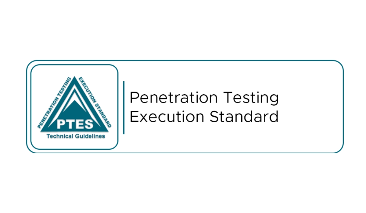 Penetration Testing Execution Standard